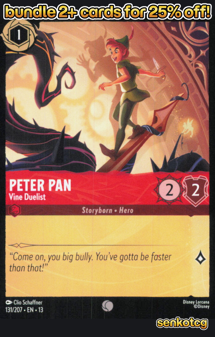 🎴 Peter Pan - Vine Duelist 131/204 Common Attack of the Vine! NM