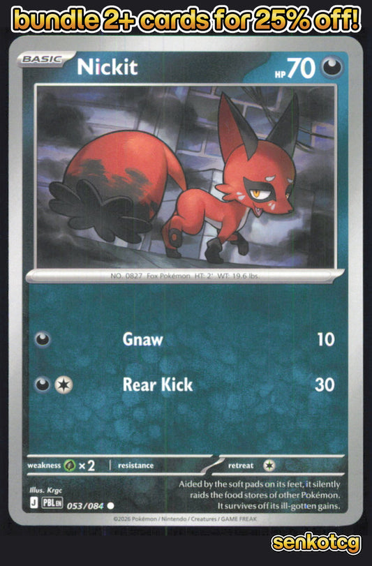 🎴 Nickit 053/084 Common Pitch Black NM 🎨 Krgc