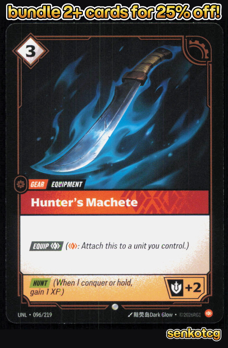 🎴 Hunter's Machete 096/219 Common Unleashed NM