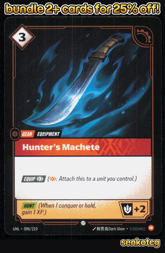 🎴 Hunter's Machete 096/219 Common Unleashed NM