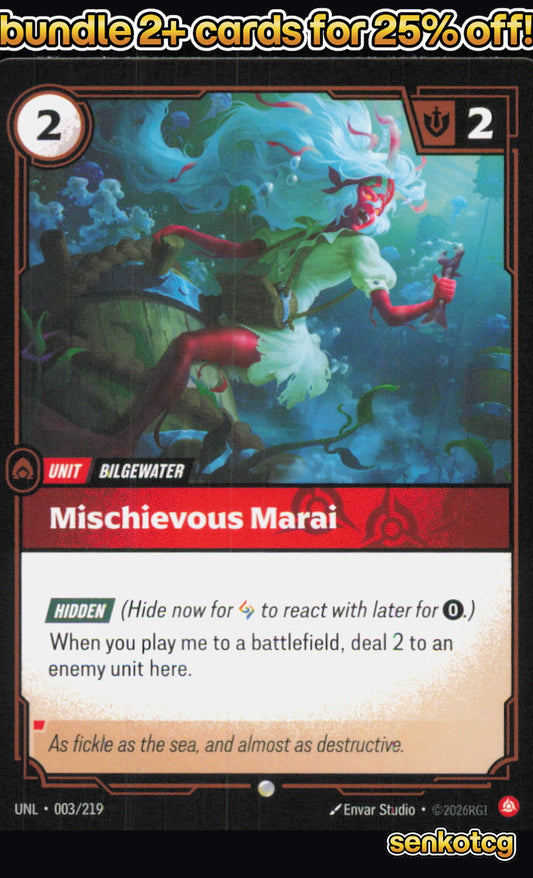 🎴 Mischevious Marai 003/219 Common Unleashed NM
