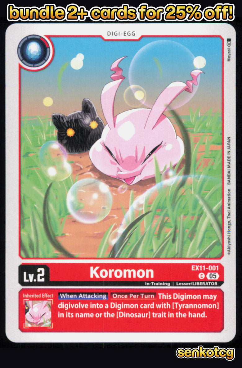 🎴 Koromon EX11-001 C Common Dawn of Liberator NM