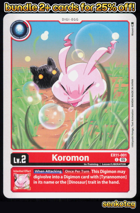 🎴 Koromon EX11-001 C Common Dawn of Liberator NM