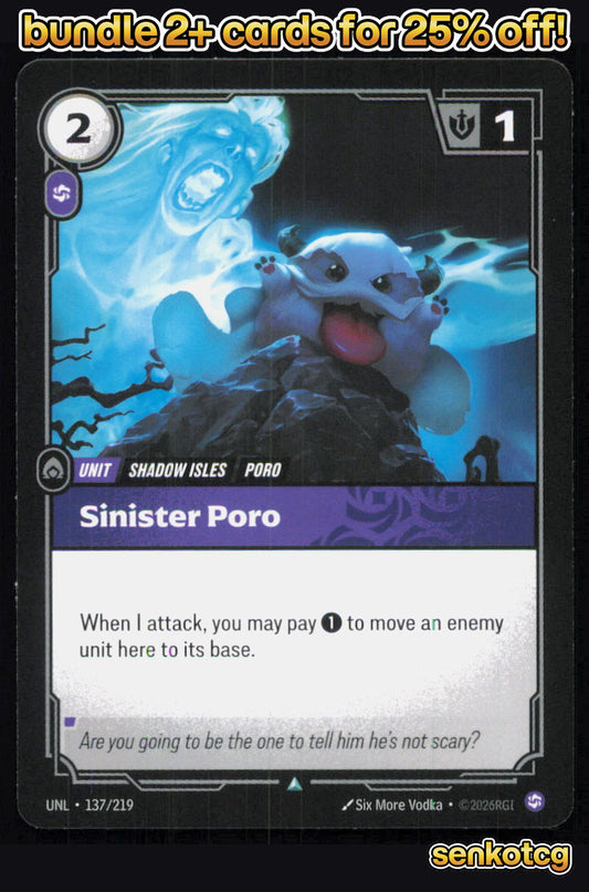 🎴 Sinister Poro 137/219 Uncommon Unleashed NM