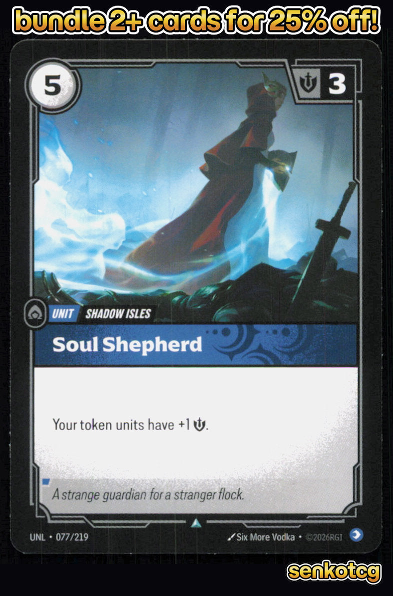 🎴 Soul Shepherd 077/219 Uncommon Unleashed NM