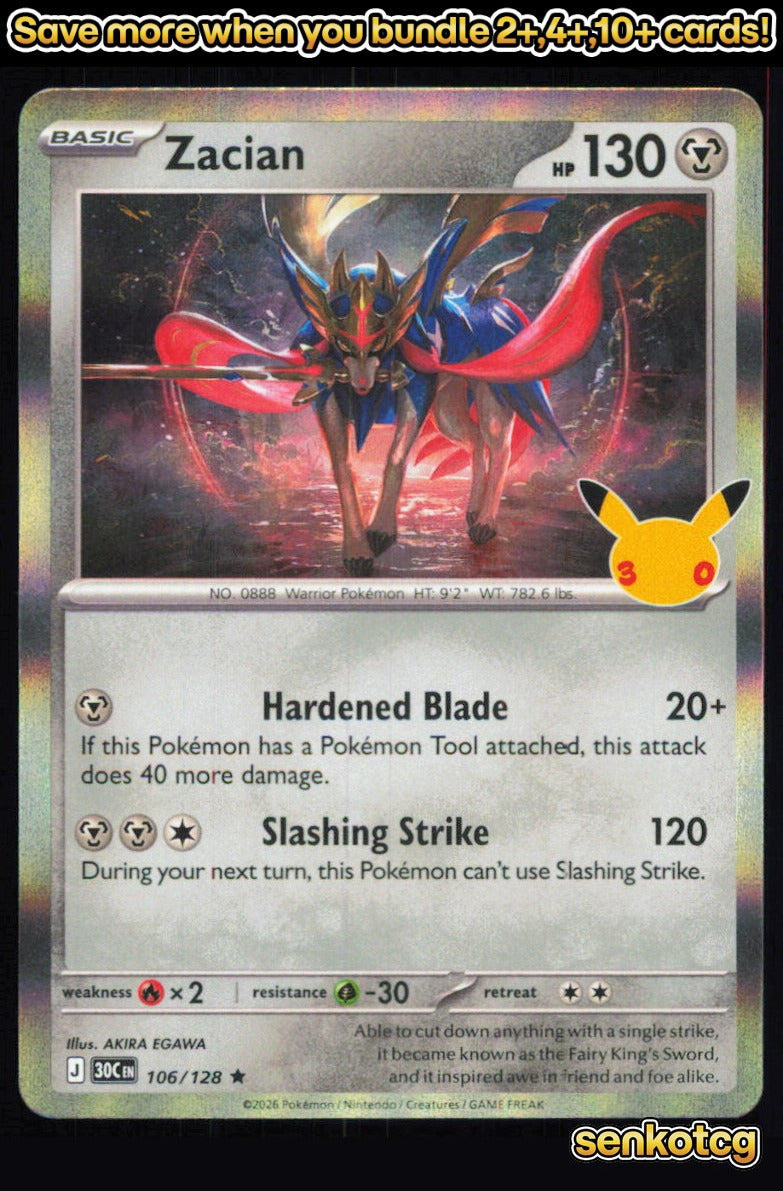 🎴 Zacian 106/128 Rare Holo ME: 30th Celebration NM 🎨 EGAWA