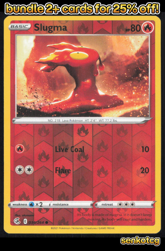 🎴 Slugma 034/264 Common Reverse Holo Fusion Strike NM