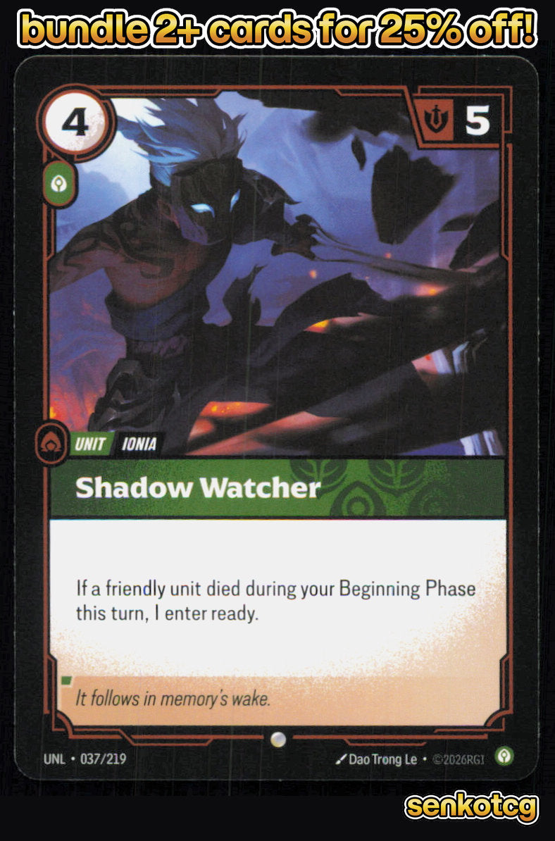 🎴 Shadow Watcher 037/219 Common Unleashed NM