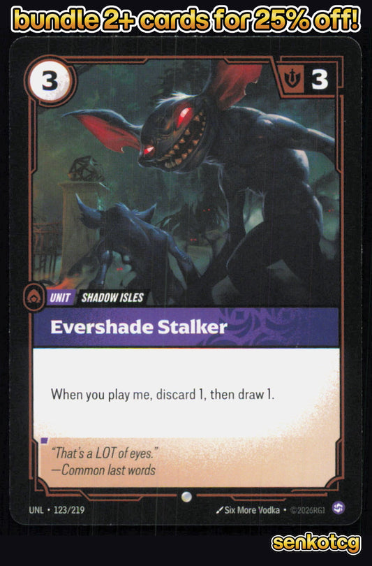 🎴 Evershade Stalker 123/219 Common Unleashed NM