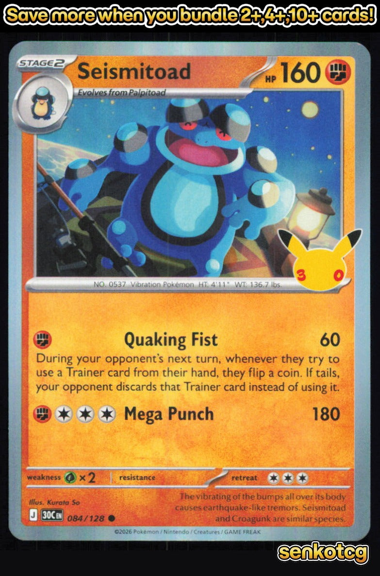 🎴 Seismitoad 084/128 Holo ME: 30th Celebration NM 🎨 So
