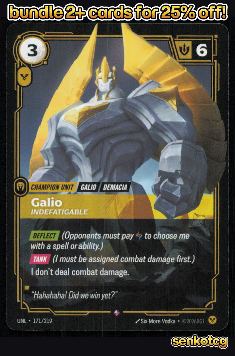 🎴 Galio - Indefatigable 171/219 Rare Foil Unleashed NM