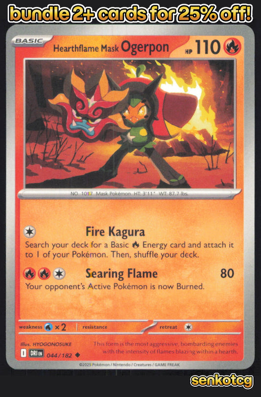 🎴 Hearthflame Mask Ogerpon 044/182 Uncommon Destined Rivals NM