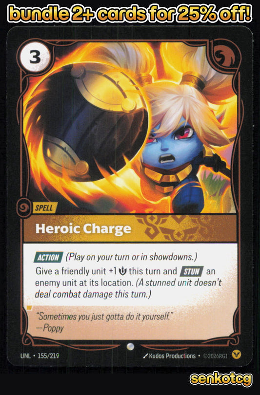 🎴 Heroic Charge 155/219 Common Unleashed NM