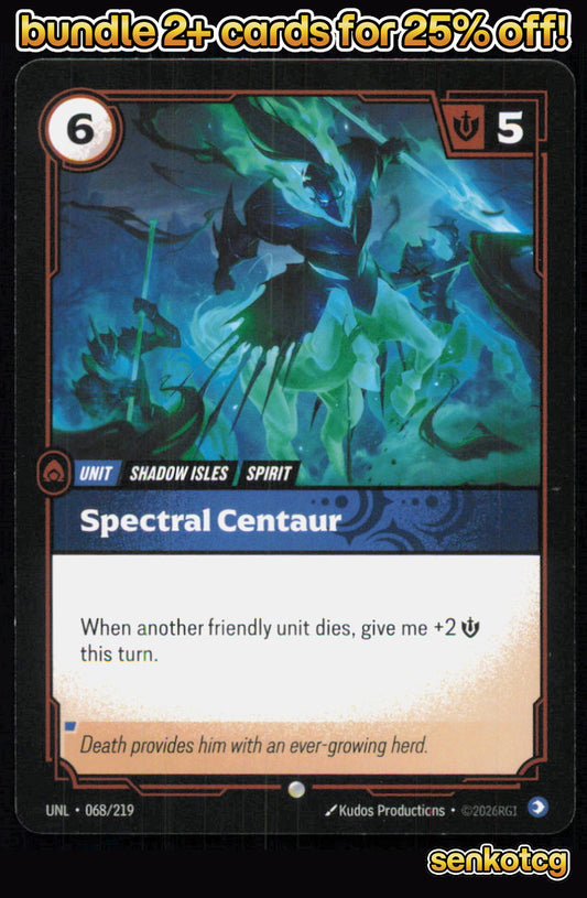 🎴 Spectral Centaur 068/219 Common Unleashed NM
