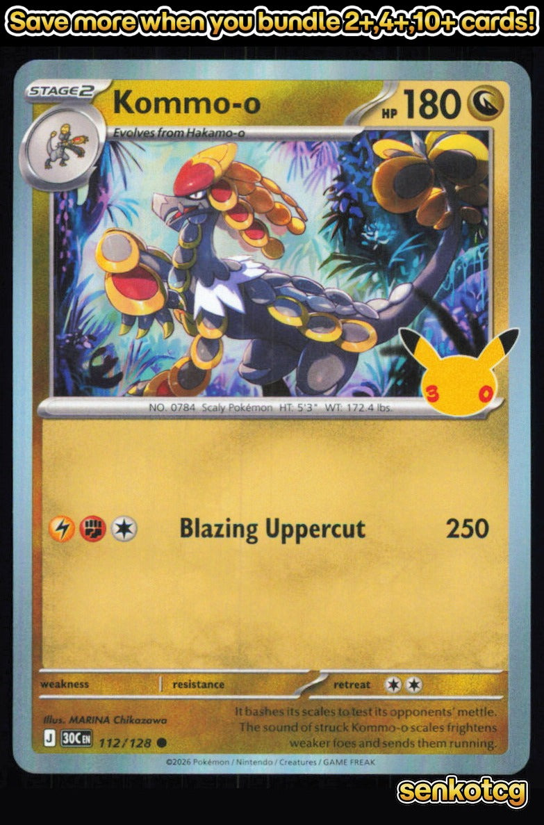 🎴 Kommo-o 112/128 Holo ME: 30th Celebration NM 🎨 Chikazawa