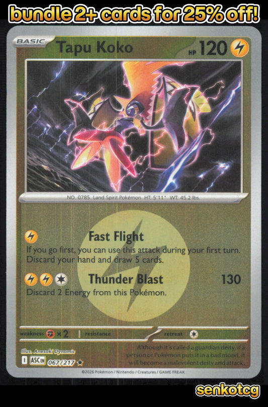 🎴 Tapu Koko (Energy Symbol Pattern) 067/217 Reverse Holo ASC Ascended Heroes NM