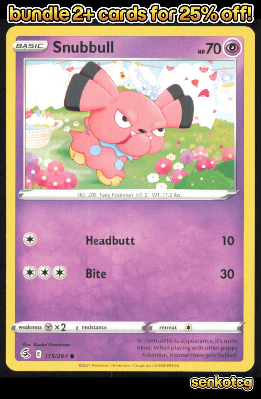 🎴 Snubbull 115/264 Common Fusion Strike NM