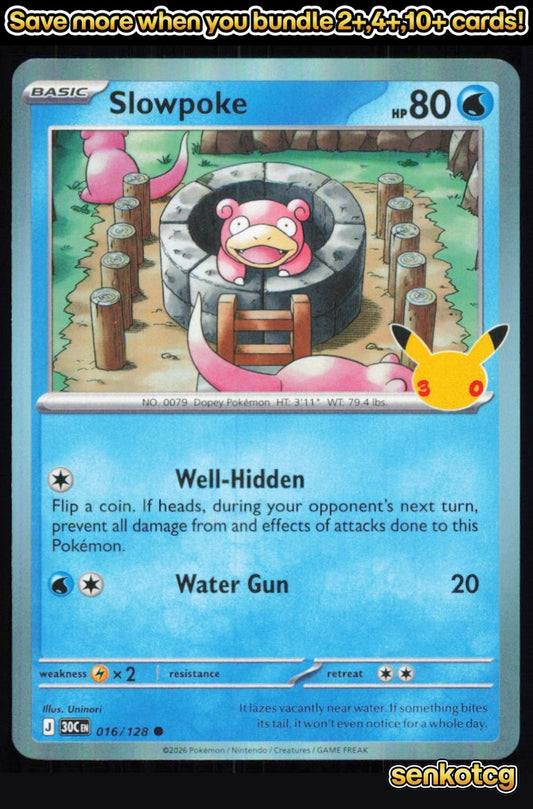 🎴 Slowpoke 016/128 Common Holo ME: 30th Celebration NM 🎨 Uninori