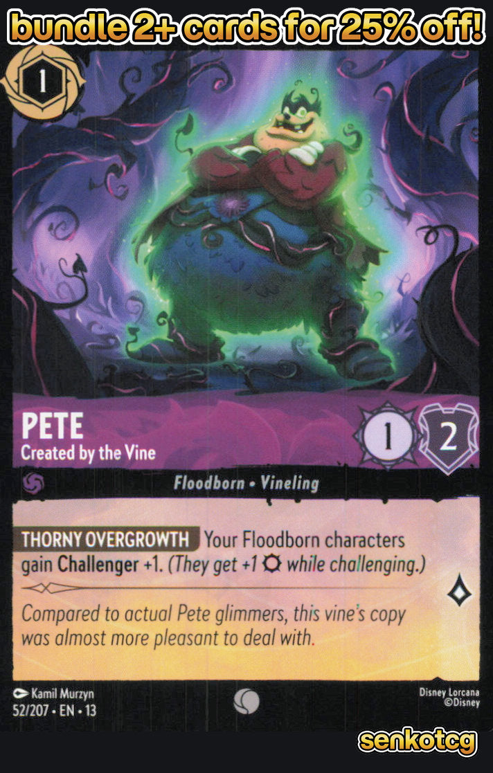 🎴 Pete - Created by the Vine 52/204 Common Attack of the Vine! NM