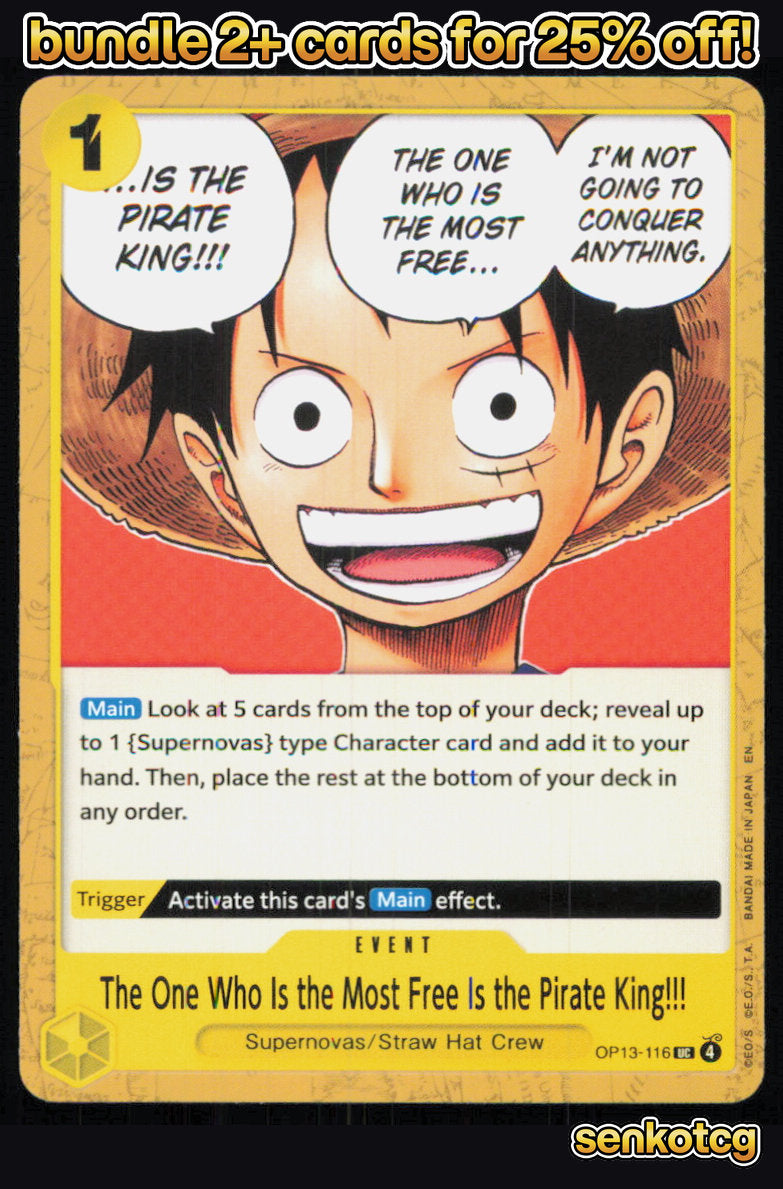 🎴 One Who Is the Most Free Is the Pirate King OP13-116 Carrying On His Will NM