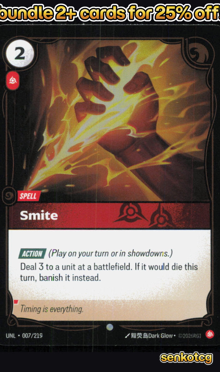 🎴 Smite 007/219 Common Foil Unleashed NM