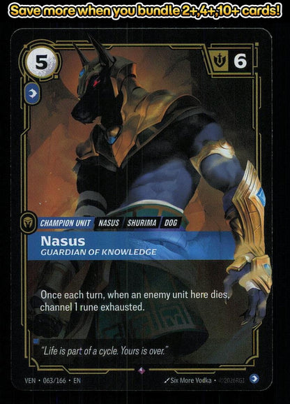 🎴 Nasus - Guardian of Knowledge 063/166 Rare Foil Vendetta NM 🎨 Vodka