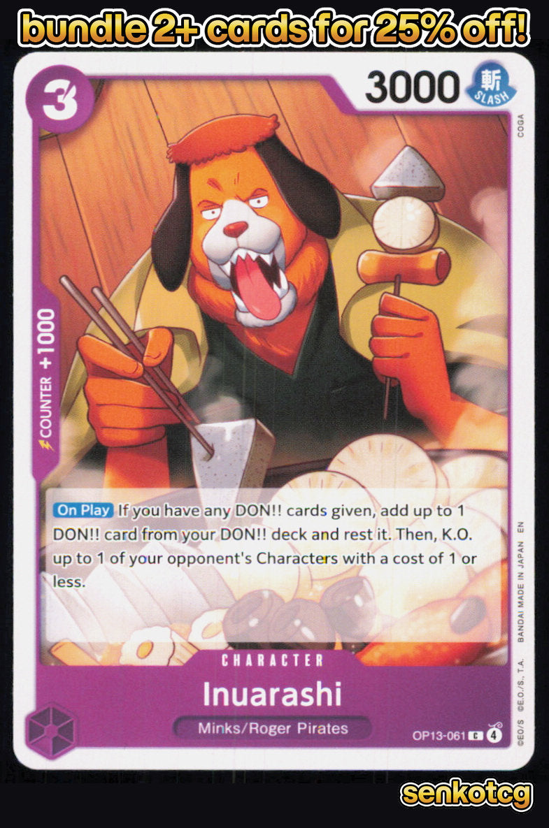 🎴 Inuarashi OP13-061 Common Carrying On His Will NM