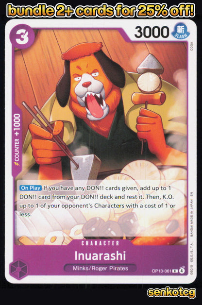 🎴 Inuarashi OP13-061 Common Carrying On His Will NM