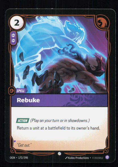 🎴 Rebuke 172/298 Common OGN Origins NM
