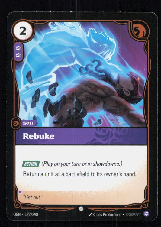 🎴 Rebuke 172/298 Common OGN Origins NM