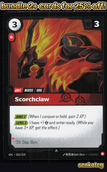 🎴 Scorchclaw 016/219 Uncommon Foil Unleashed NM