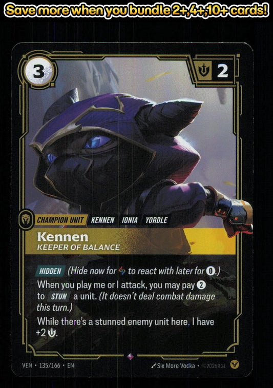 🎴 Kennen - Keeper of Balance 135/166 Rare Foil Vendetta NM 🎨 Vodka