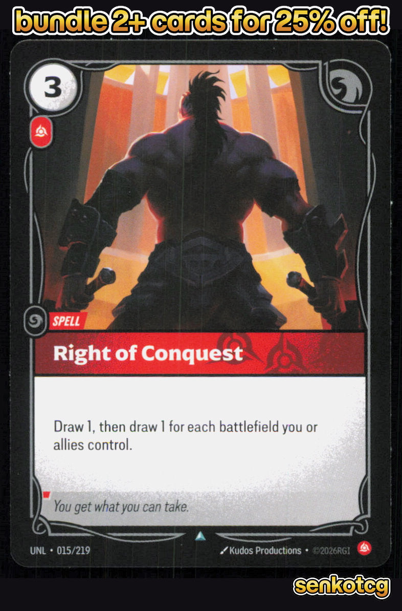 🎴 Right of Conquest 015/219 Uncommon Unleashed NM