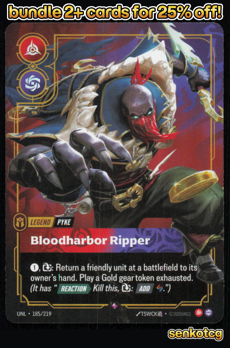 🎴 Pyke - Bloodharbor Ripper 185/219 Rare Foil Unleashed NM