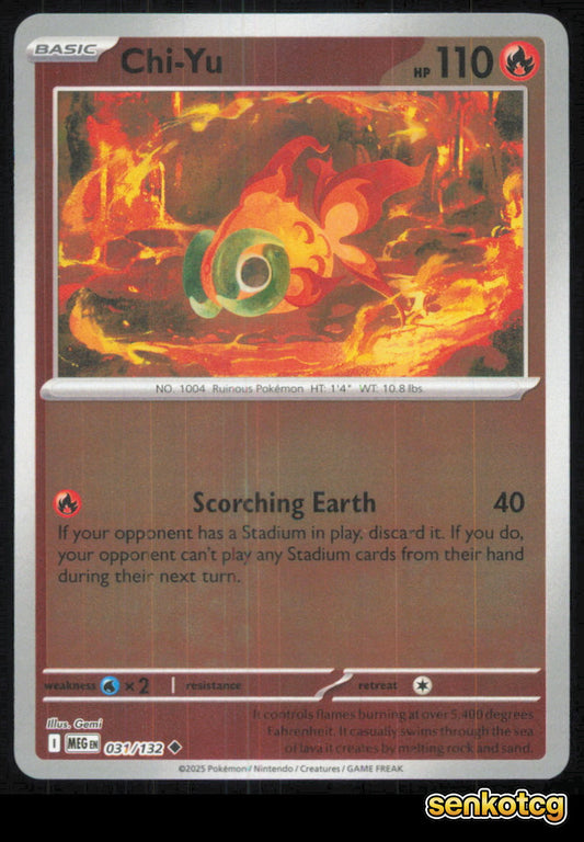 🎴 Chi-Yu 031/132 Uncommon Reverse Holo Mega Evolution NM