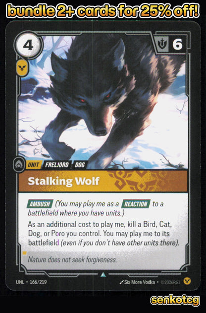 🎴 Stalking Wolf 166/219 Uncommon Unleashed NM